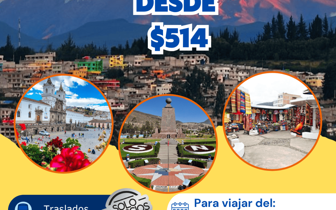 🌄✨ SUEÑOS DE QUITO ✨🌄